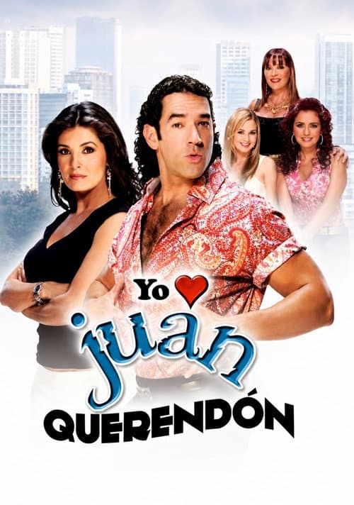 Постер: Yo amo a Juan Querendón