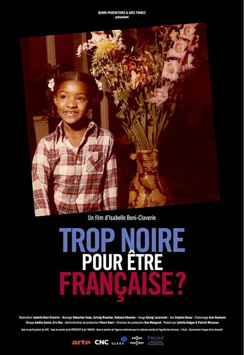Постер: Trop noire pour être française ?
