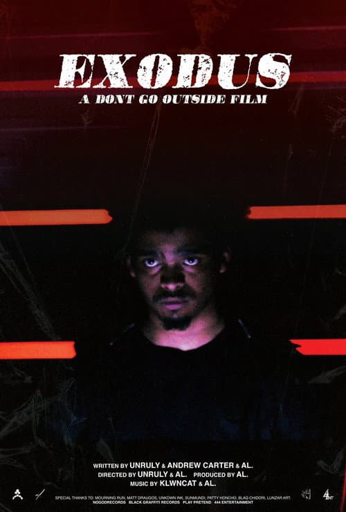 Постер: Exodus: A Don't Go Outside Film
