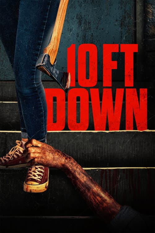 Постер: 10 Ft Down