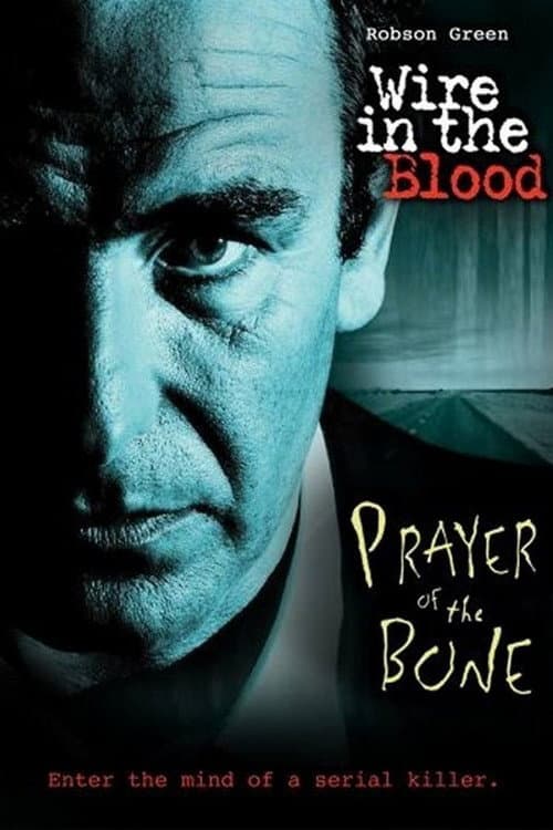 Постер: Wire in the Blood: Prayer of the Bone