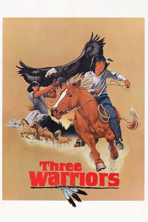 Постер: Three Warriors