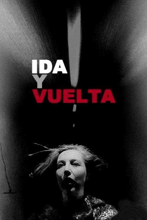 Постер: Ida y vuelta