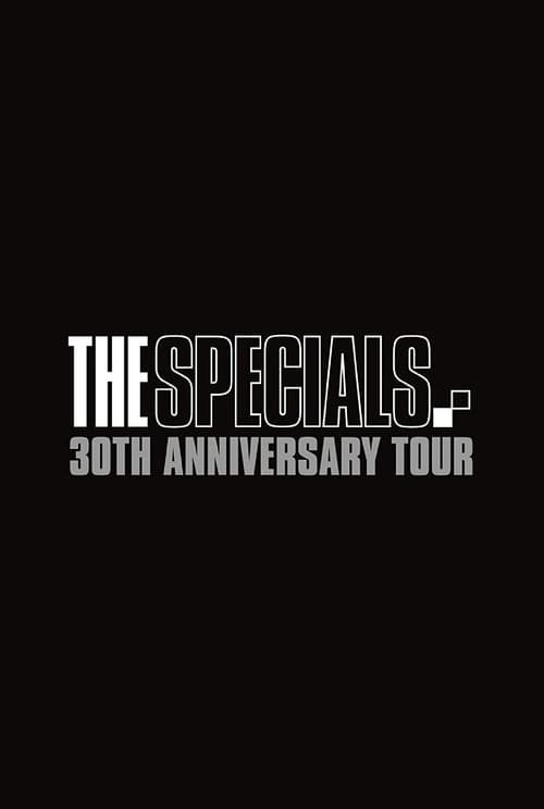 Постер: The Specials: 30th Anniversary Tour