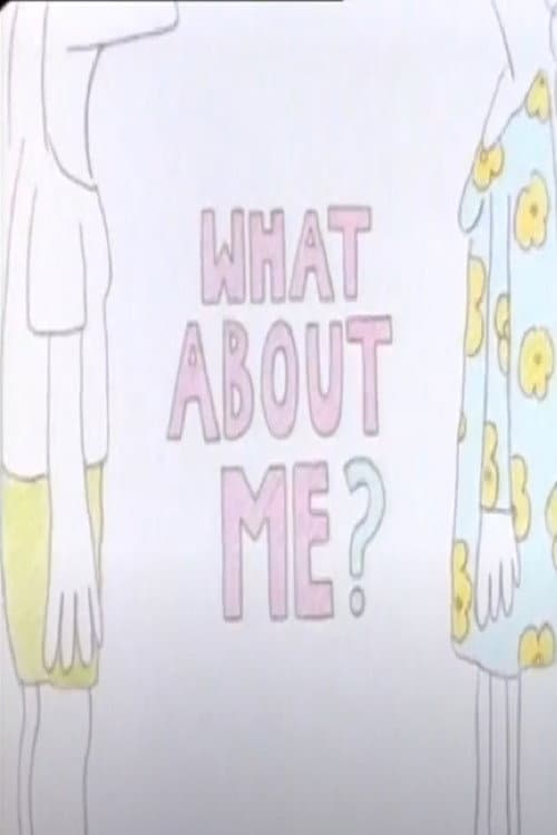 Постер: What About Me?