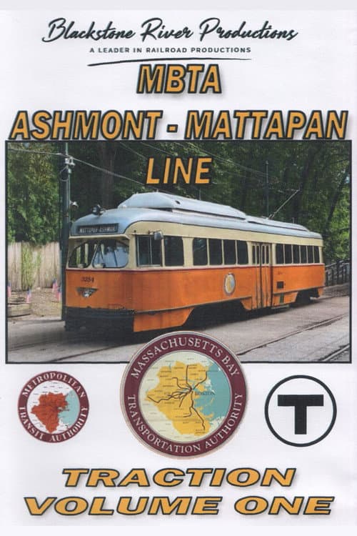 Постер: MBTA Ashmont - Mattapan Line: Traction Volume One