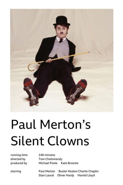 Постер: Paul Merton's Silent Clowns