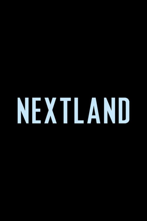 Постер: NEXTLAND