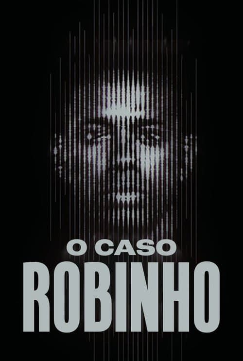 Постер: O Caso Robinho