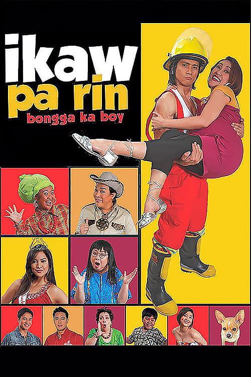 Постер: Ikaw Pa Rin: Bongga Ka Boy!