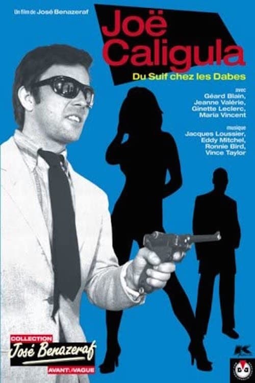 Постер: Joë Caligula - Du suif chez les dabes