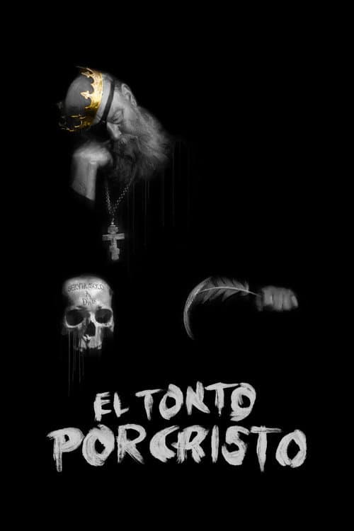 Постер: El Tonto Por Cristo