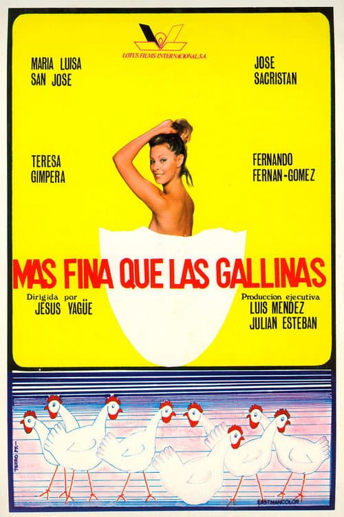 Постер: Más fina que las gallinas