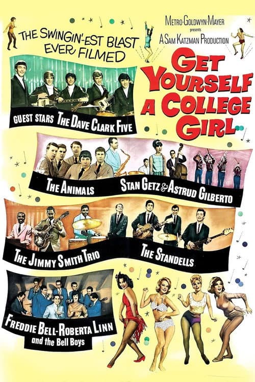 Постер: Get Yourself a College Girl