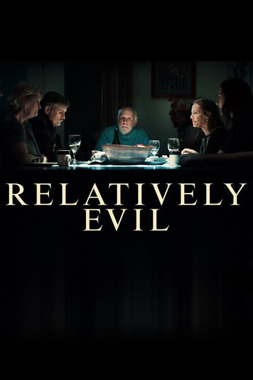 Постер: Relatively Evil