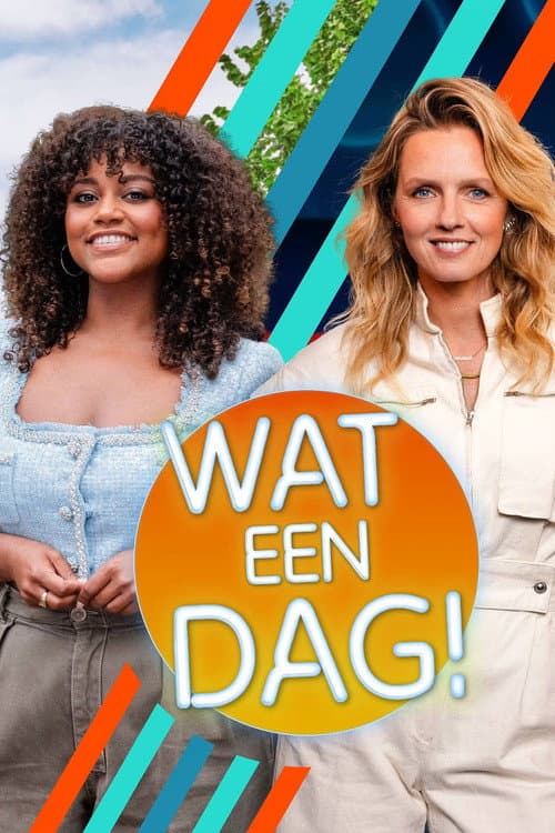 Постер: Wat Een Dag!