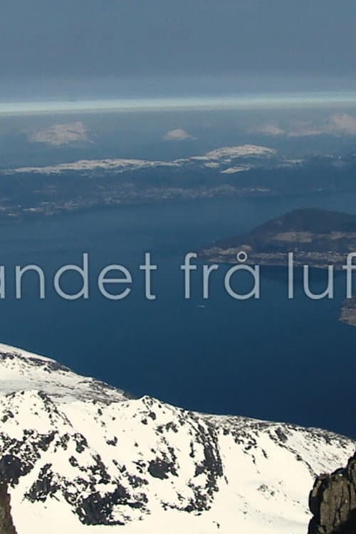 Постер: Landet frå lufta