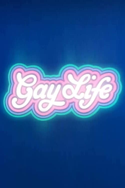 Постер: Gay Life