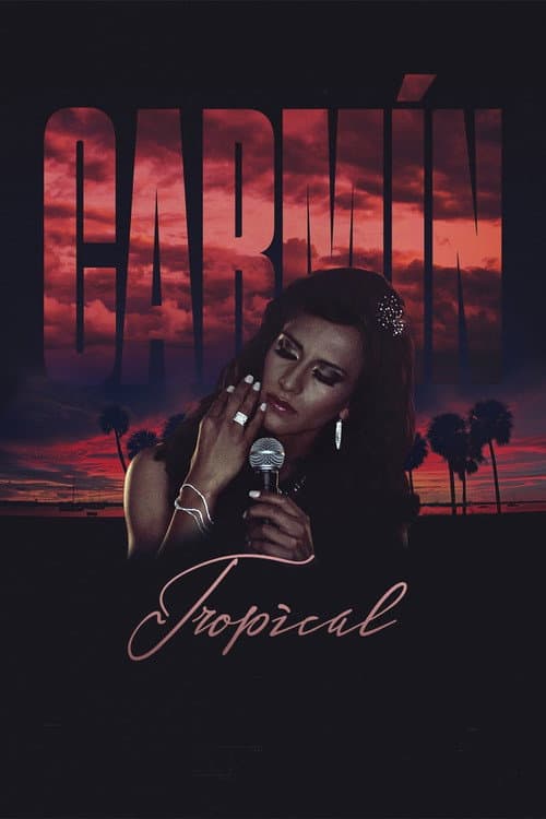 Постер: Carmín Tropical