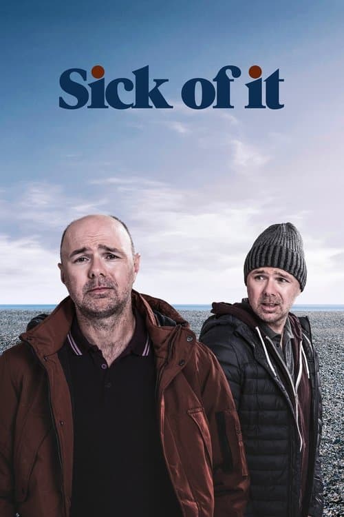 Постер: Sick of It