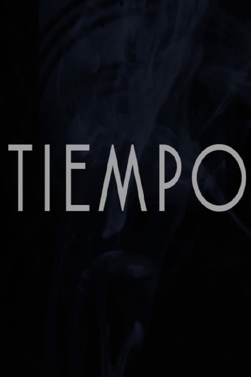 Постер: Tiempo