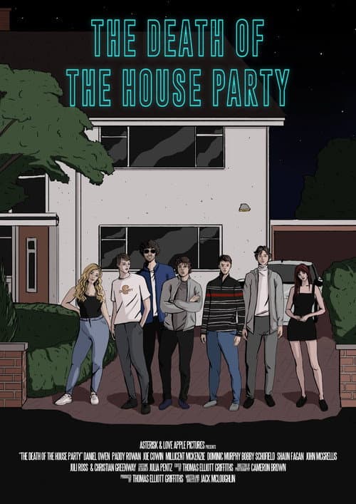 Постер: The Death of the House Party