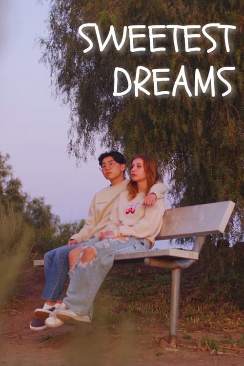 Постер: Sweetest Dreams