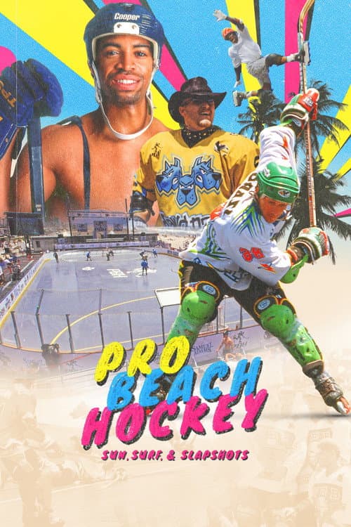 Постер: Pro Beach Hockey: Sun, Surf, & Slapshots