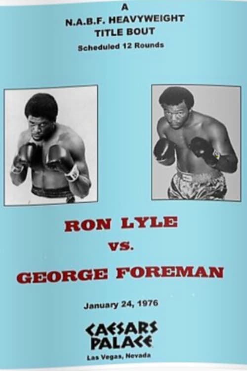 Постер: George Foreman vs. Ron Lyle