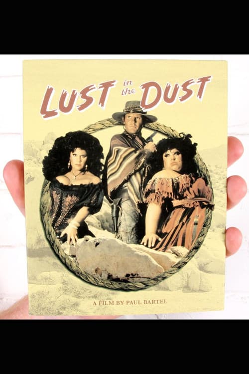 Постер: Return to Chili Verde: Making ‘Lust in the Dust’