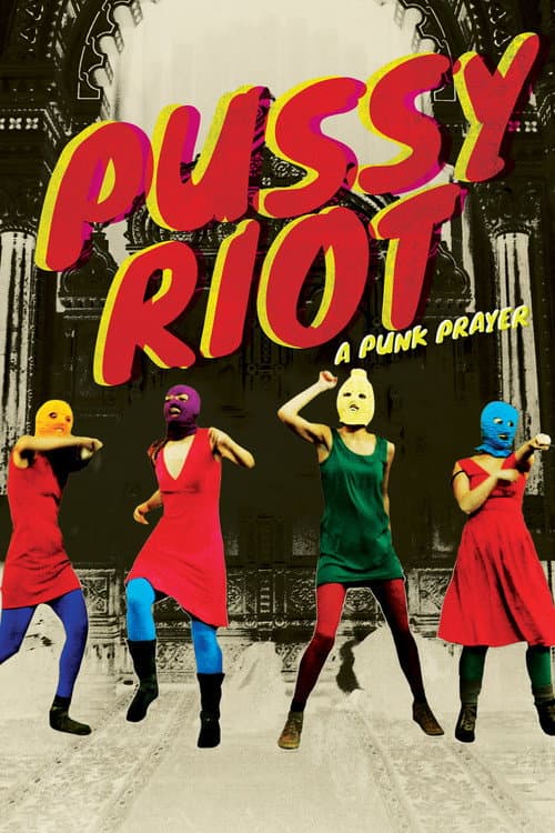 Постер: Показательный процесс: История Pussy Riot