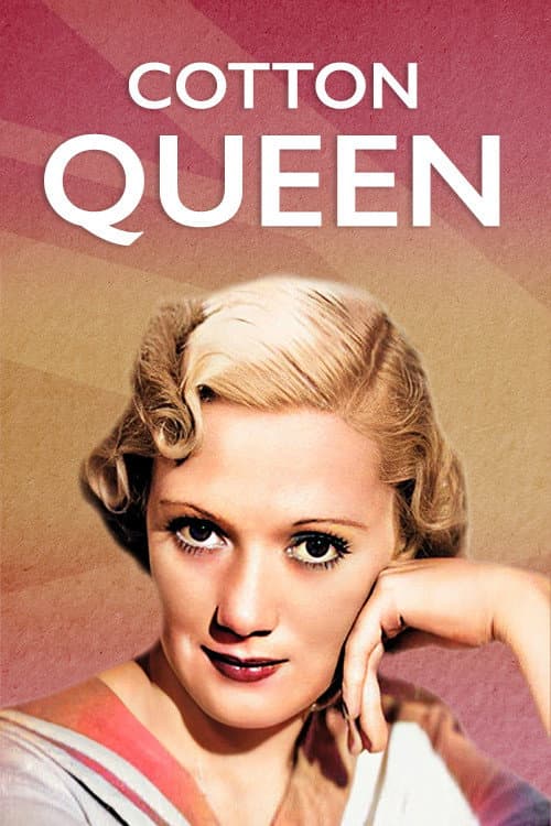 Постер: Cotton Queen