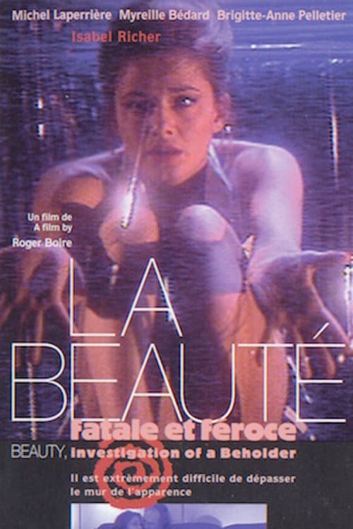 Постер: La beauté, fatale et féroce