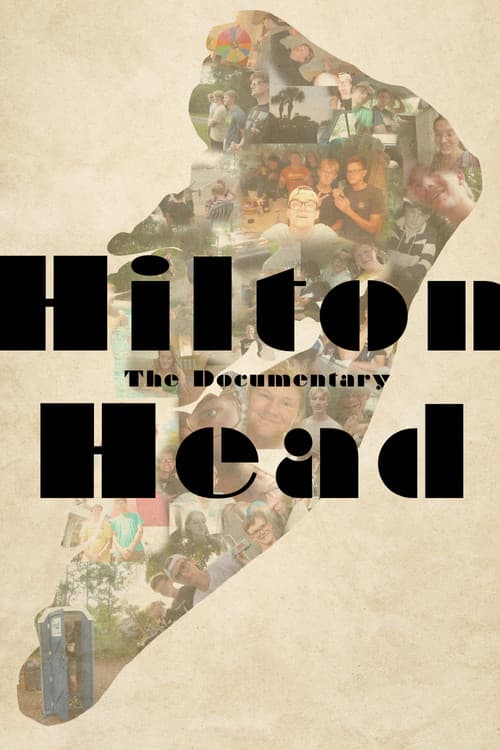 Постер: Hilton Head - The Documentary