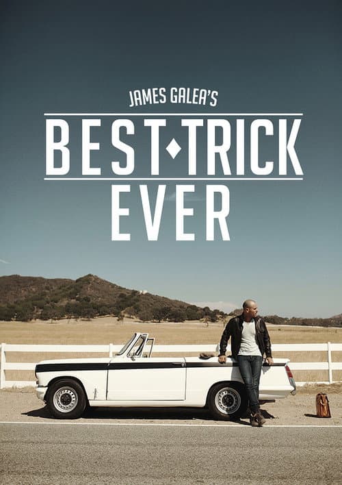 Постер: James Galea's Best Trick Ever