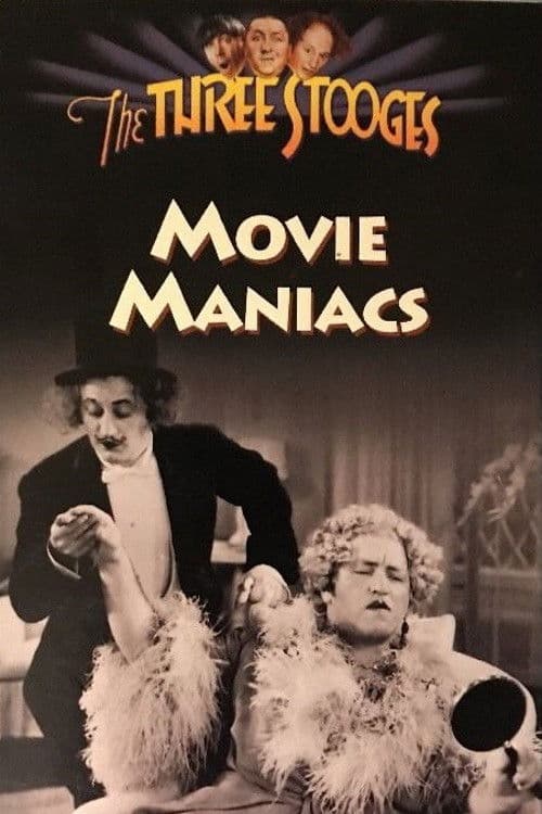 Постер: Movie Maniacs