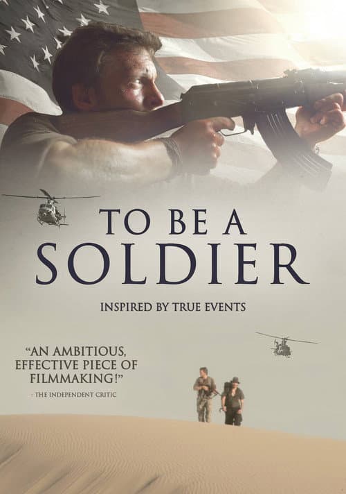 Постер: To Be A Soldier