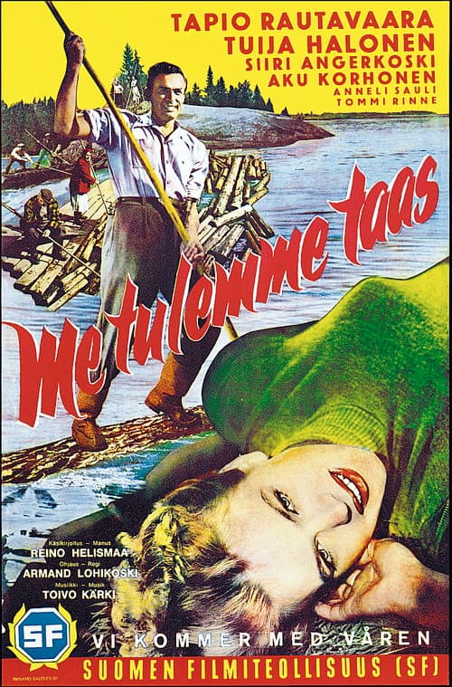 Постер: Me tulemme taas