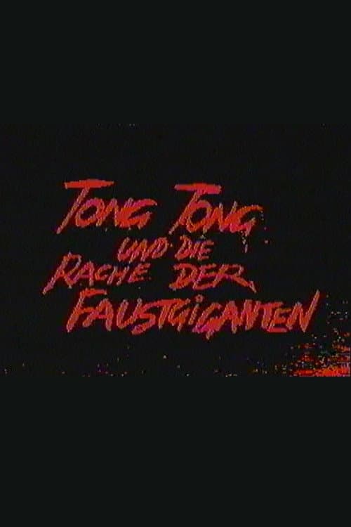 Постер: Tong Tong und die Rache der Faustgiganten