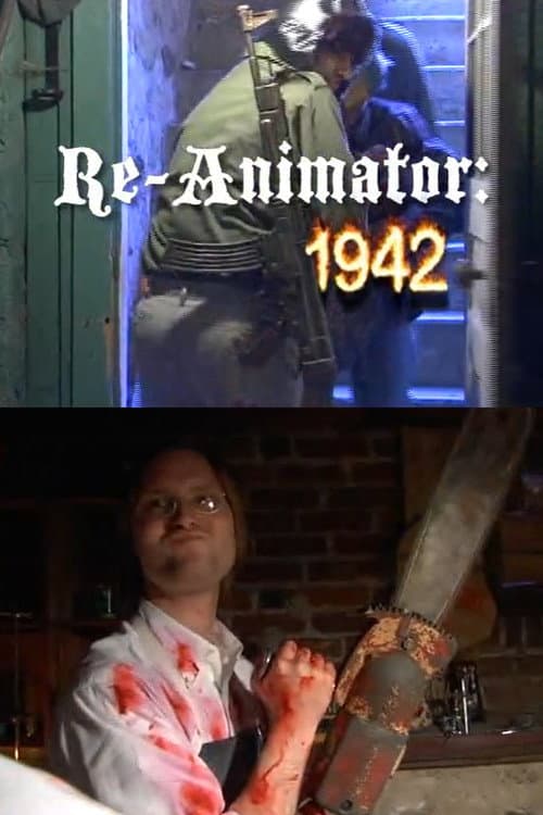 Постер: Re-Animator: 1942