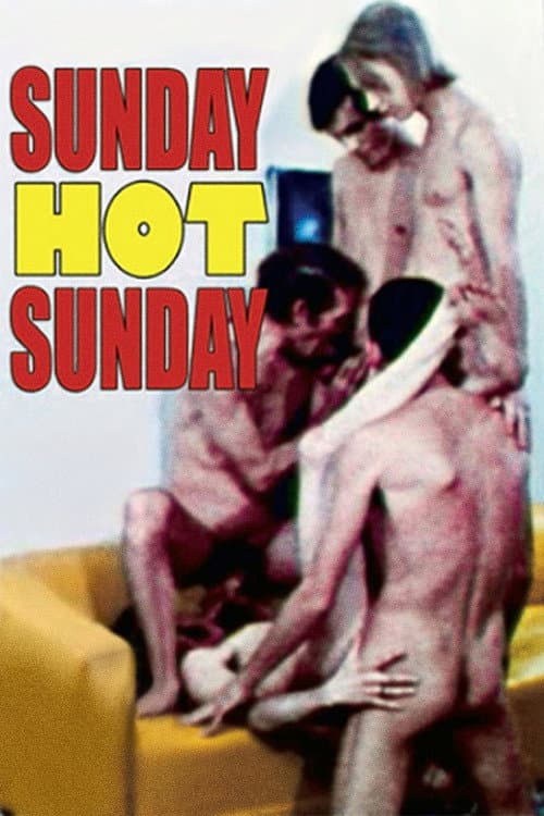 Постер: Sunday, Hot Sunday