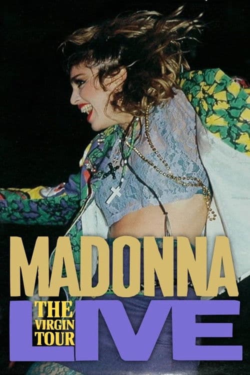Постер: Madonna: The Virgin Tour Live