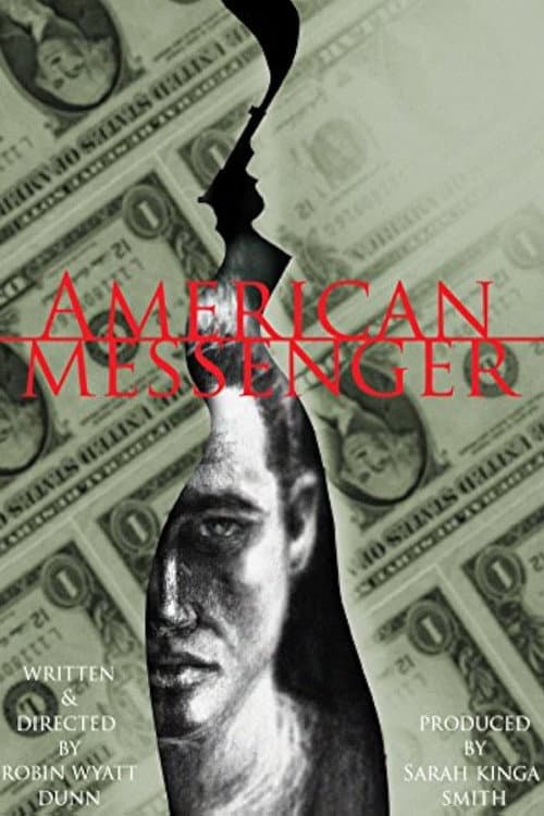 Постер: American Messenger