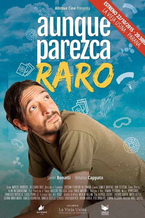Постер: Aunque parezca raro