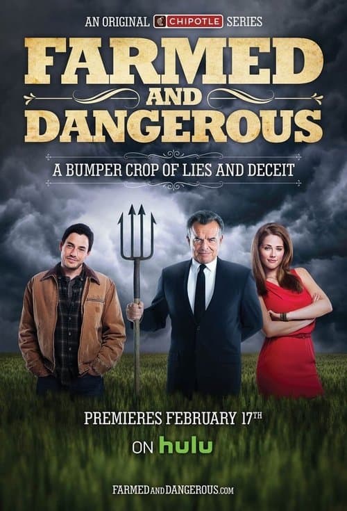 Постер: Farmed and Dangerous