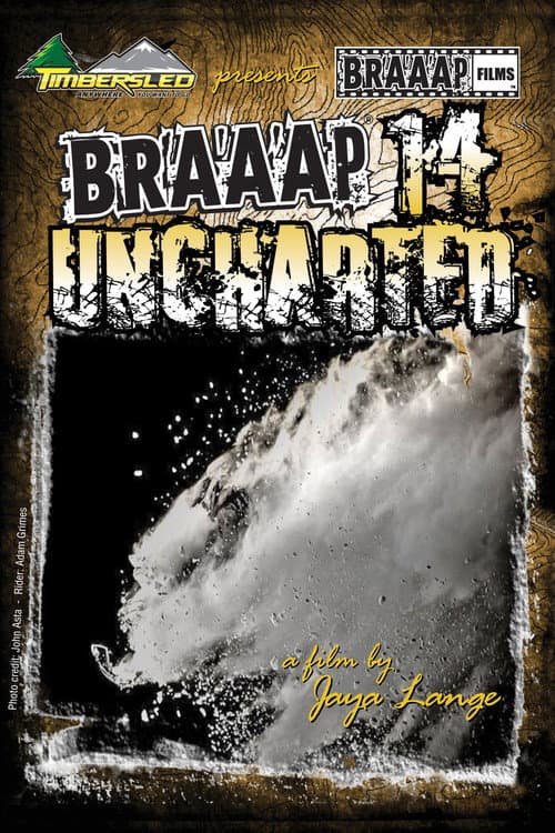 Постер: Braaap 14: Uncharted