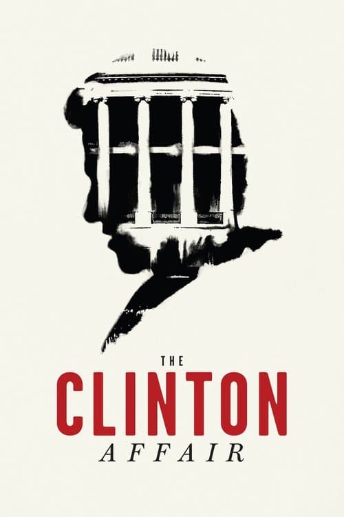 Постер: The Clinton Affair