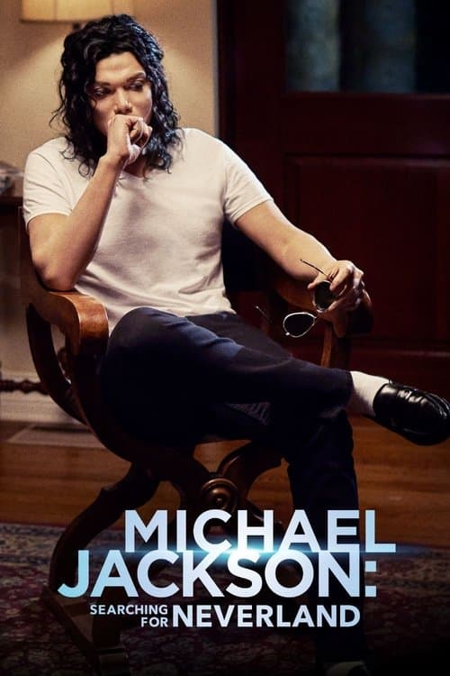 Постер: Michael Jackson: Searching for Neverland