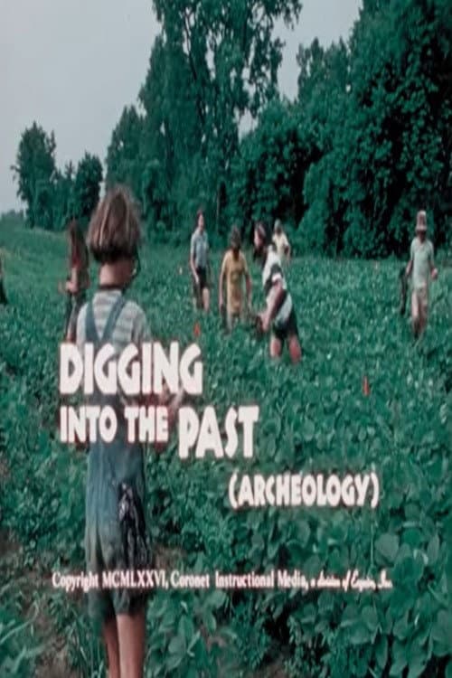 Постер: Digging into the Past (Archaeology)