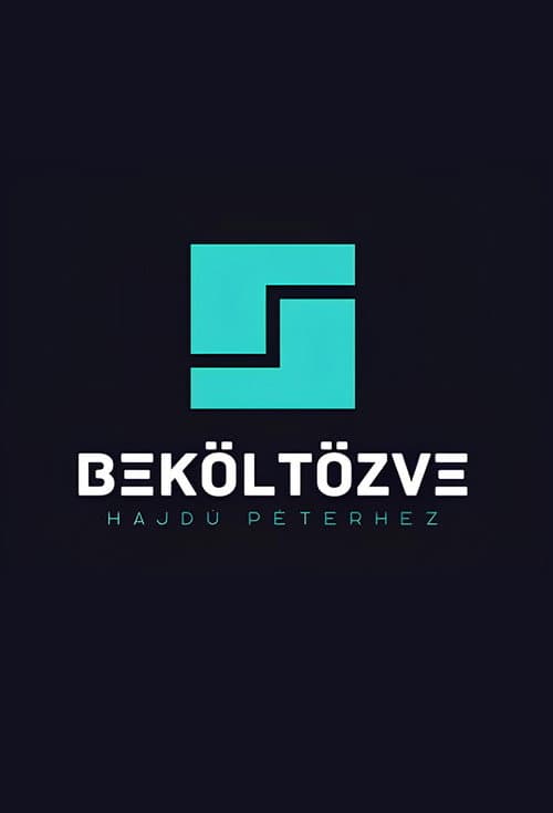 Постер: Beköltözve Hajdú Péterhez